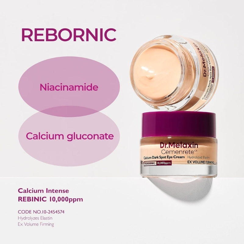 Dr Melaxin Cemenrete Calcium Dark Spot Eye Cream Patented ingredients of Ribornic, improve lifting the droopy eyes - Dual function s with whitening and improvement - 0.00 no stimuli proved by the test applied to the human body
